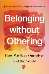 Belonging Without Othering (ISBN: 9781503649064)