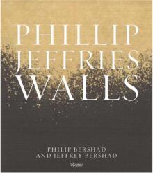 Phillip Jeffries: Walls (ISBN: 9780847877362)