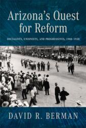 Arizona's Quest for Reform (ISBN: 9780816557486)