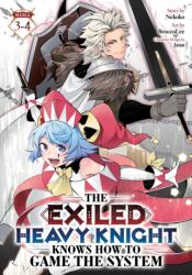 The Exiled Heavy Knight Knows How to Game the System (Omnibus) Vol. 3-4 (ISBN: 9798897656707)