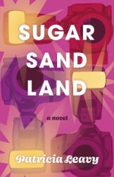 Sugar Sand Land (ISBN: 9798896361565)