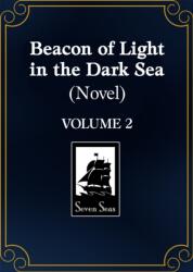 Beacon of Light in the Dark Sea (ISBN: 9798895615164)