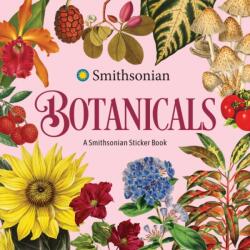 Botanicals: A Smithsonian Sticker Book (ISBN: 9798881610982)