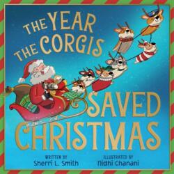 The Year the Corgis Saved Christmas (ISBN: 9781665925266)