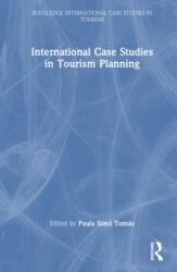 International Case Studies in Tourism Planning (ISBN: 9781041142218)