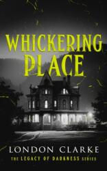 Whickering Place (ISBN: 9781036711047)