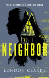 The Neighbor (ISBN: 9781036711009)