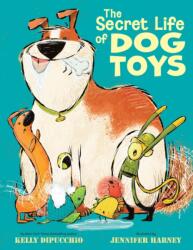 The Secret Life of Dog Toys (ISBN: 9780316579391)