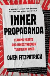 Inner Propaganda (ISBN: 9781646872442)
