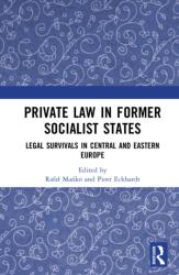 Private Law in Former Socialist States (ISBN: 9781041116431)