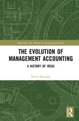 The Evolution of Management Accounting (ISBN: 9781032966465)