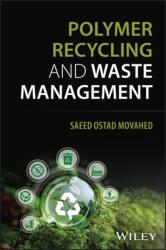 Polymer Recycling and Waste Management (ISBN: 9781394433070)
