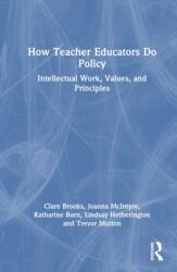 How Teacher Educators Do Policy (ISBN: 9781032766126)