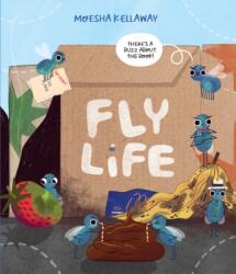 Fly Life (ISBN: 9781915395450)