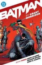 Batman by Grant Morrison Book Three (ISBN: 9781799509172)