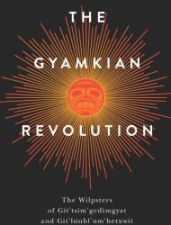 The Gyamkian Revolution (ISBN: 9781772841541)