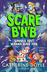 Scare B'n'B: Ghouls Just Wanna Have Fun (ISBN: 9781526685841)