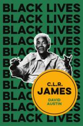 C. L. R. James (ISBN: 9781509543304)