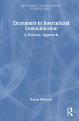 Encounters in Intercultural Communication (ISBN: 9781041353942)