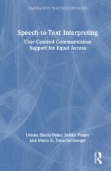 Speech-to-Text Interpreting (ISBN: 9781032603858)