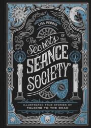 The Secrets of the Seance Society (ISBN: 9781797235622)