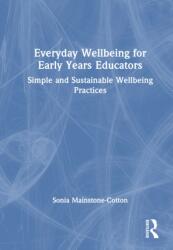 Everyday Wellbeing for Early Years Educators (ISBN: 9781041207085)