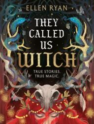 They Called Us Witch (ISBN: 9780008743284)