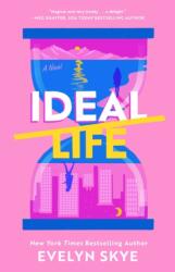 Ideal Life (ISBN: 9781668082010)