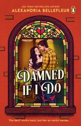 Damned If I Do (ISBN: 9781804998618)