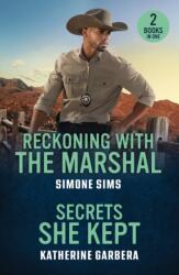 Reckoning With The Marshal / Secrets She Kept (ISBN: 9780263420500)