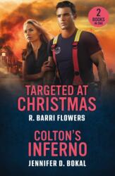 Targeted At Christmas / Colton's Inferno (ISBN: 9780263420494)