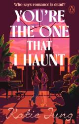 You're The One That I Haunt (ISBN: 9781804999615)