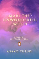 Mari the Unwonderful Witch (ISBN: 9780241831014)