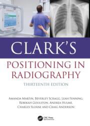 Clark's Positioning in Radiography (ISBN: 9781041246961)