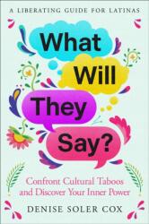 What Will They Say? (ISBN: 9781668082966)