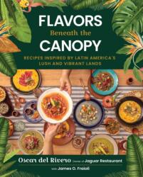 Flavors Beneath the Canopy (ISBN: 9781510786073)