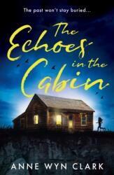The Echoes in the Cabin (ISBN: 9780008763466)