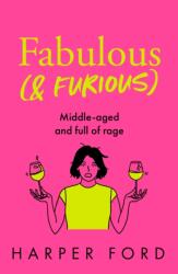 Fabulous and Furious (ISBN: 9780008763121)