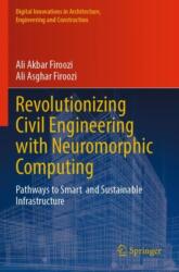 Revolutionizing Civil Engineering with Neuromorphic Computing (ISBN: 9783031710995)