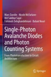Single-Photon Avalanche Diodes and Photon Counting Systems (ISBN: 9783031643361)