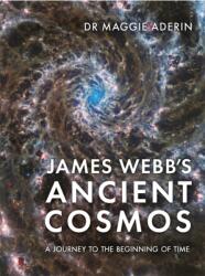James Webb's Ancient Cosmos (ISBN: 9781789298321)