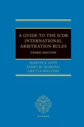 A Guide to the ICDR International Arbitration Rules (ISBN: 9780197848012)