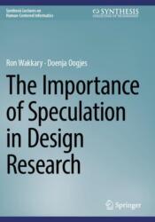 The Importance of Speculation in Design Research (ISBN: 9783031670978)