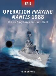 Operation Praying Mantis 1988 (ISBN: 9781472867322)