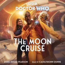Doctor Who: The Moon Cruise (ISBN: 9781529974942)