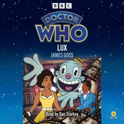 Doctor Who: Lux (ISBN: 9781529970296)