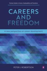Careers and Freedom (ISBN: 9781911759171)