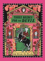 Three Brides for the Devil (ISBN: 9781839137853)