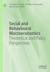 Social and Behavioural Macroeconomics (ISBN: 9783031777509)