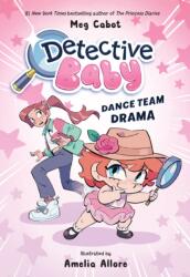 Detective Baby: Dance Team Drama (ISBN: 9780063254961)